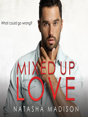 Mixed Up Love - Audiobook